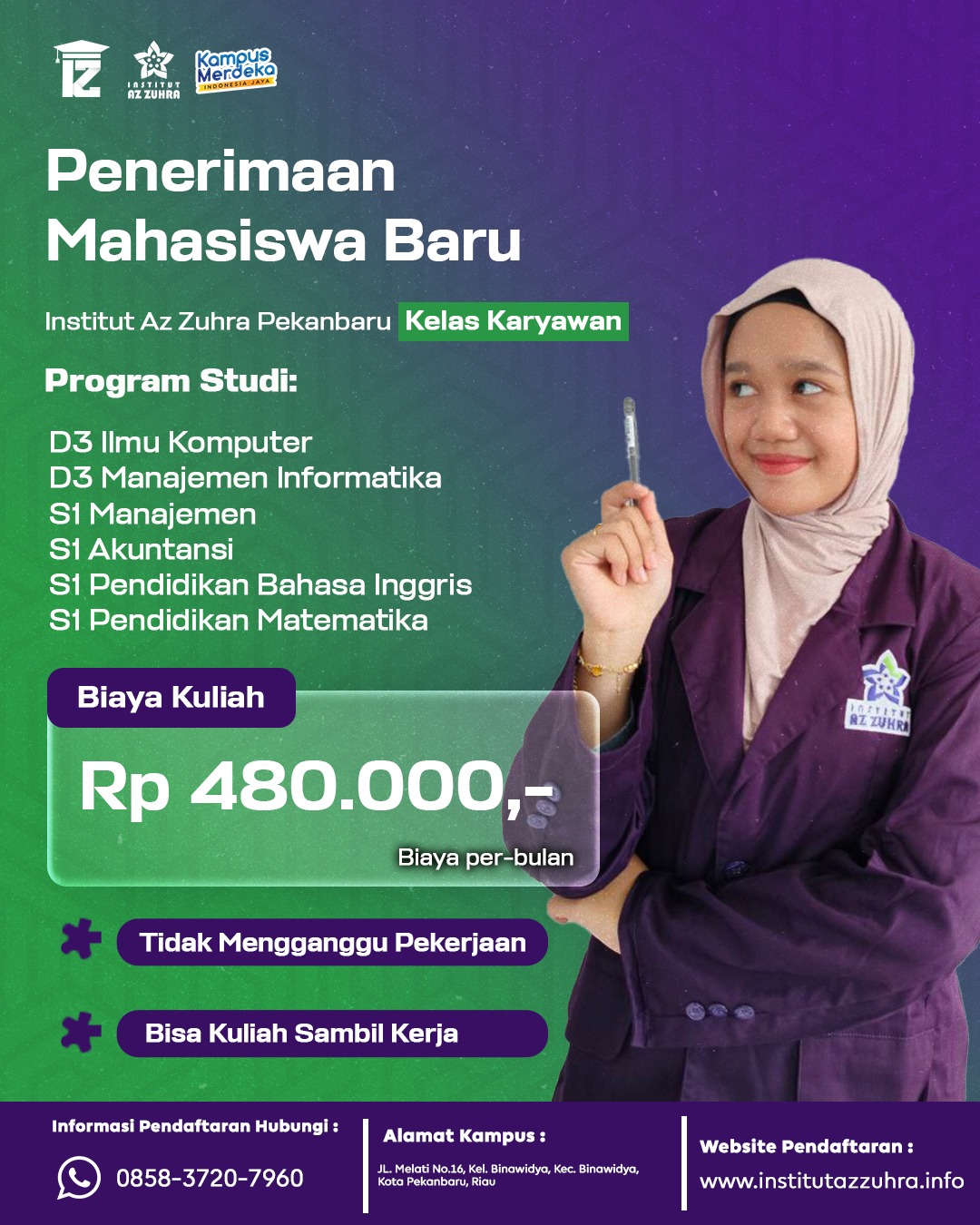 Pendaftaran Kuliah Kelas Karyawan Di Institut Az Zuhra Pekanbaru