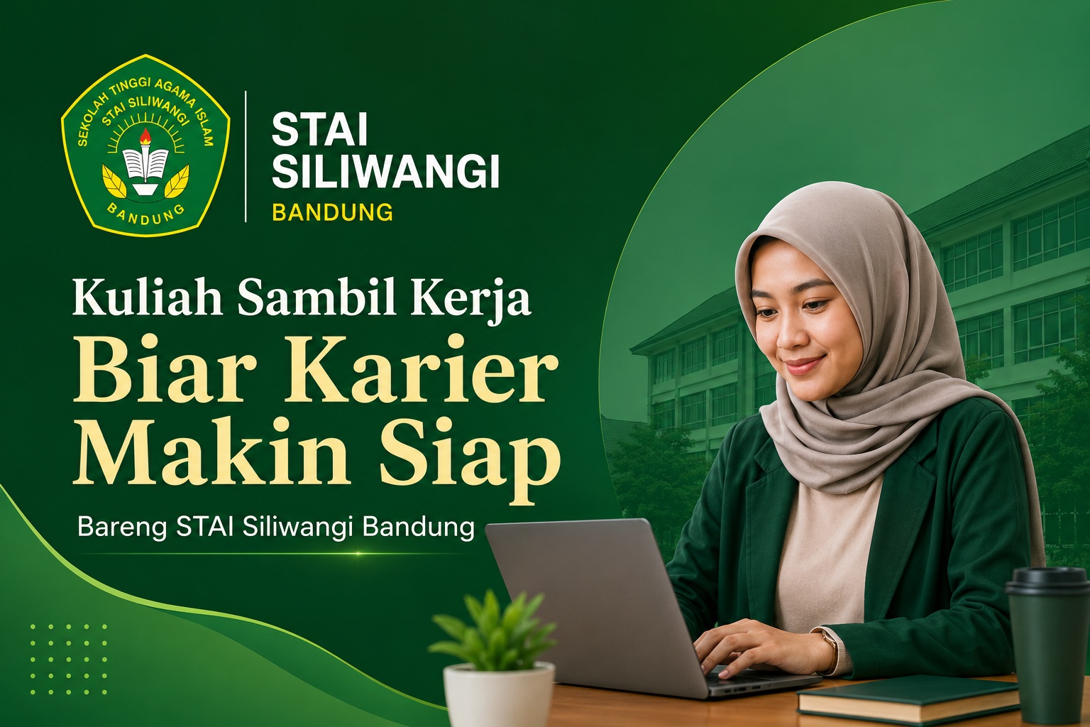 Kuliah Sambil Kerja Biar Karier Makin Siap Bareng STAI Siliwangi Bandung