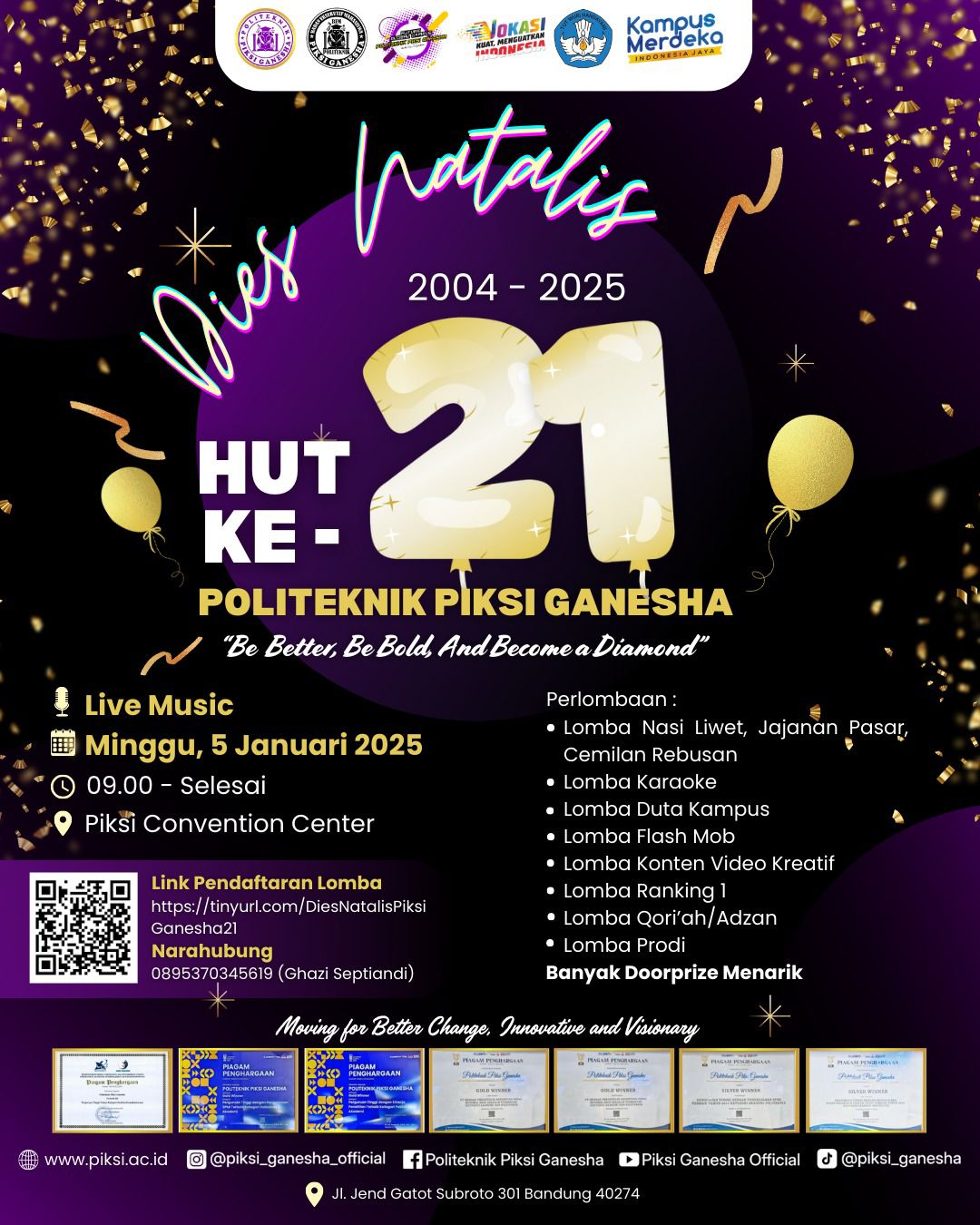 DIES NATALIS POLITEKNIK PIKSI GANESHA KE-21 TAHUN DAN LAUNCHING PIKSI TV