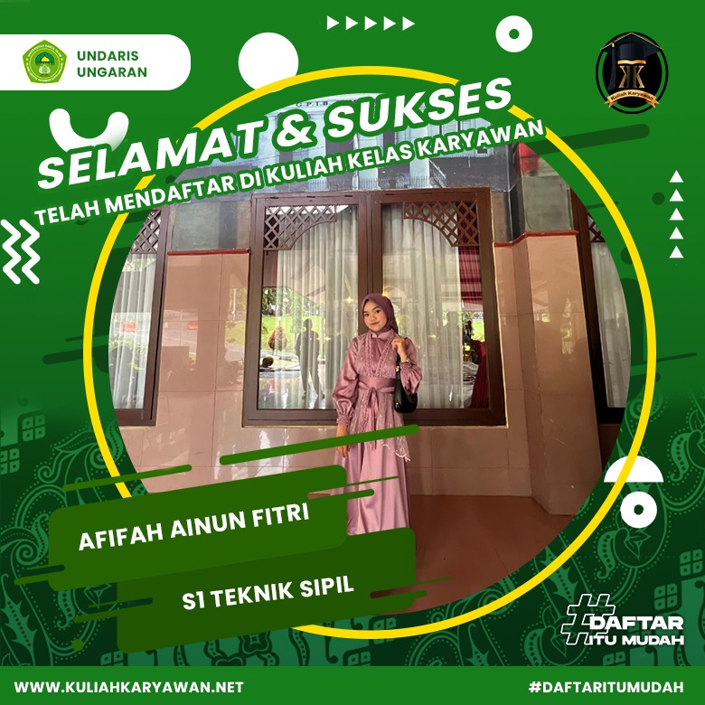 Selamat & Sukses Ka Afifah Telah Mendaftar Program RPL Di K2 UNDARIS
