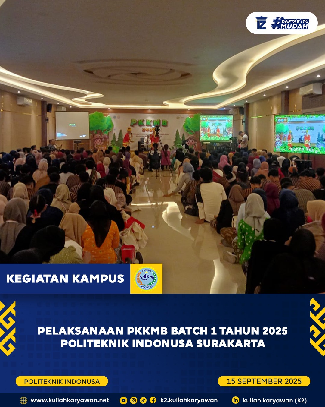 Semarak PKKMB Politeknik Indonusa Surakarta tahun 2025 : Diikuti 651 mahasiswa baru