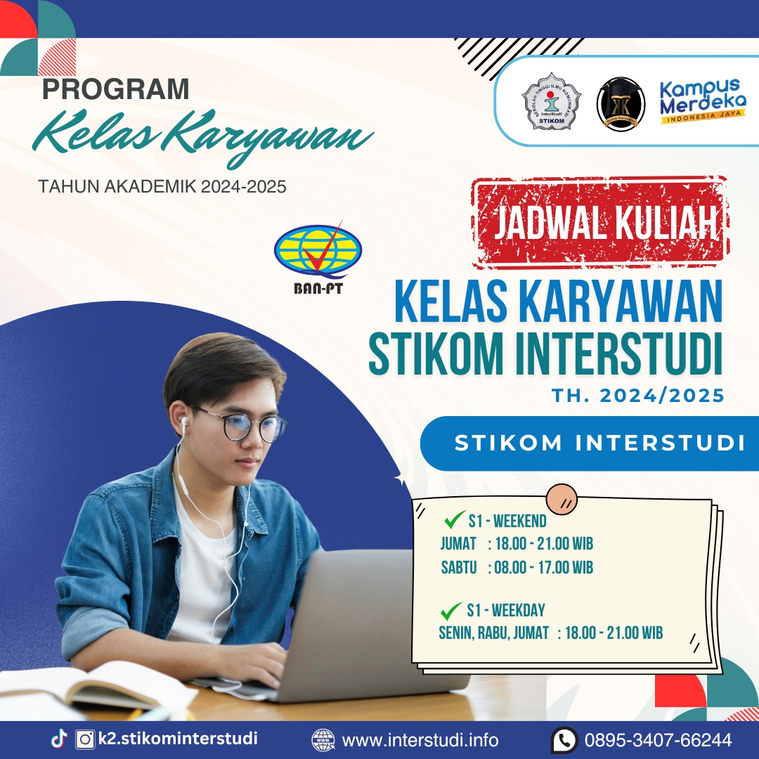 Jadwal Perkuliahan Kelas Karyawan STIKOM InterStudi