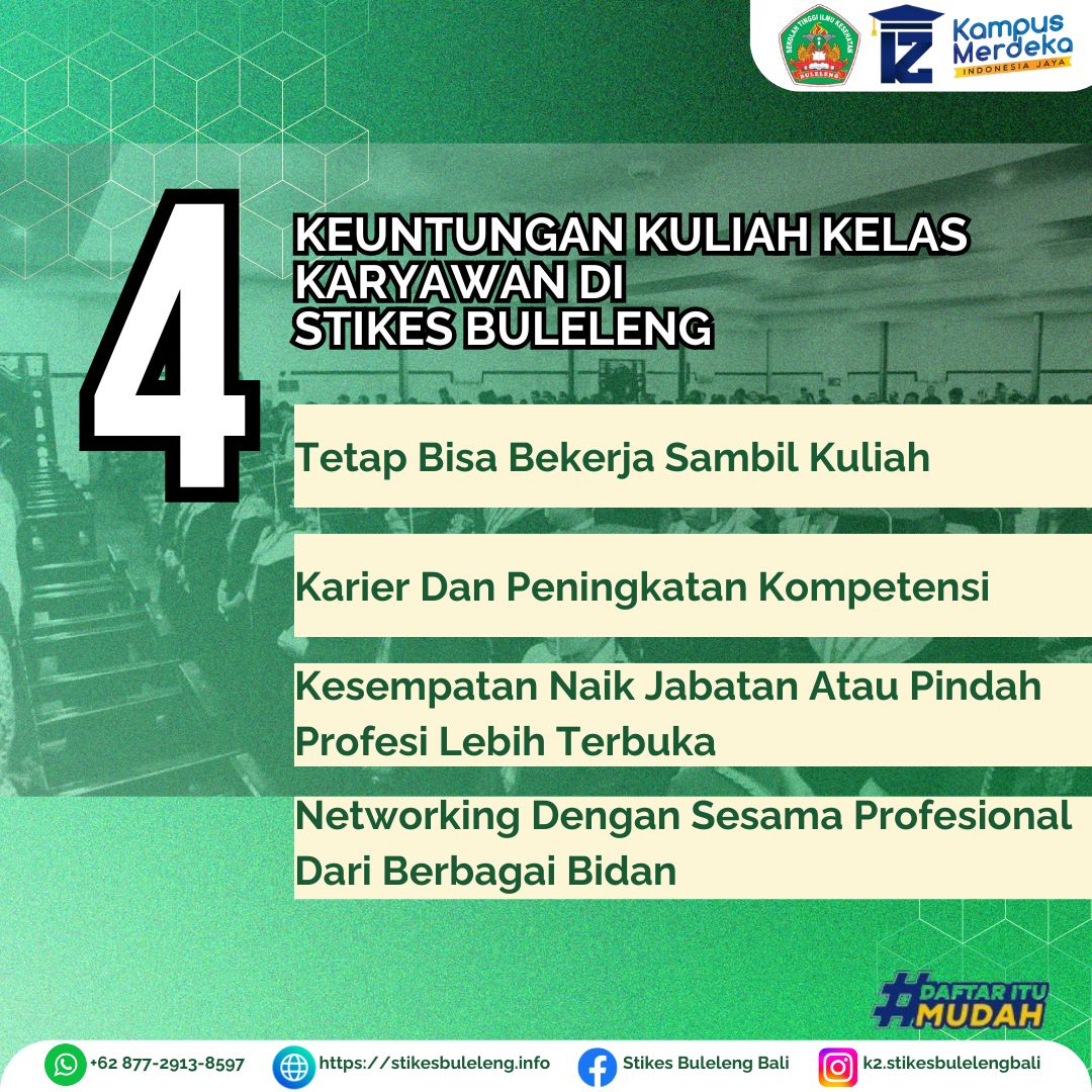 Keuntungan Kuliah Kelas Karyawan Di STIKES Buleleng