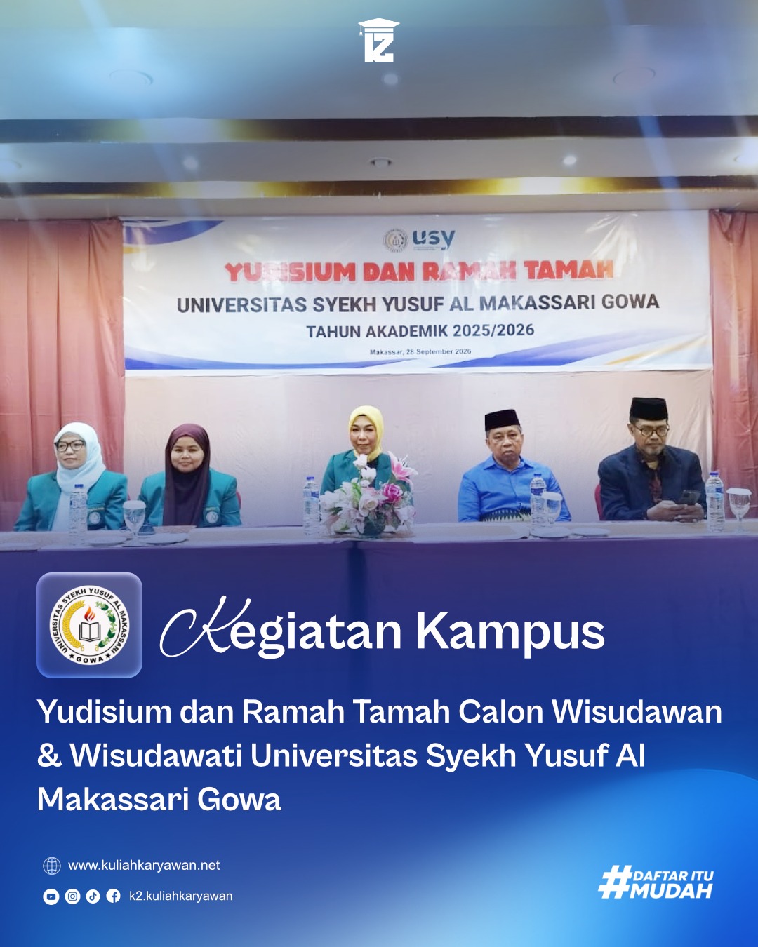 Ramah Tamah dan Yudisium Bersama Calon Alumni USY Gowa