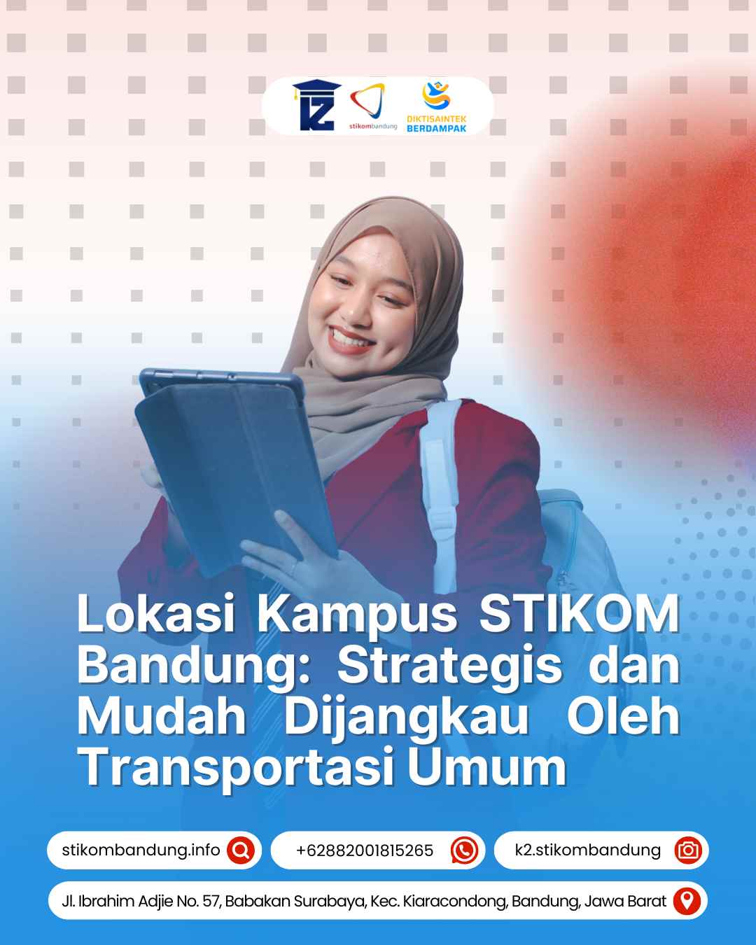 Lokasi Kampus STIKOM Bandung: Strategis dan Mudah Dijangkau