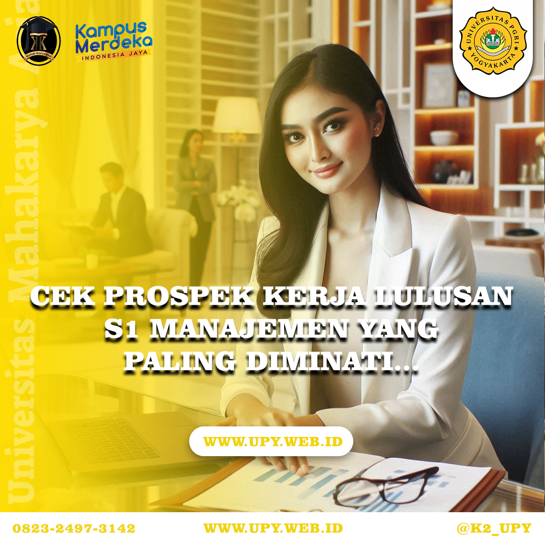 Cek Prospek Kerja S1 Manajemen Yang Paling Banyak Diminati Yuk