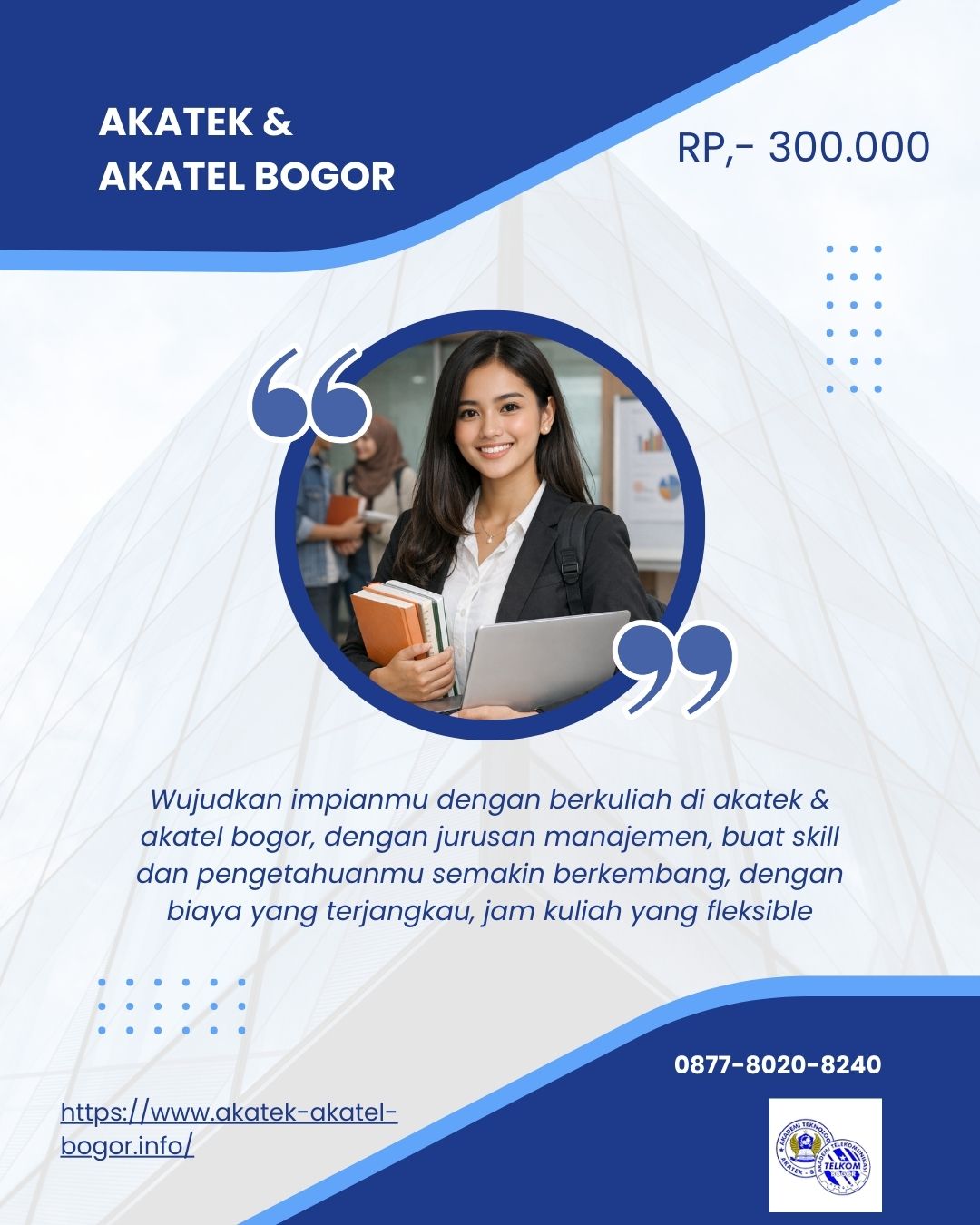 D3 Manjemen Kelas Karyawan Akatek dan Akatel Bogor