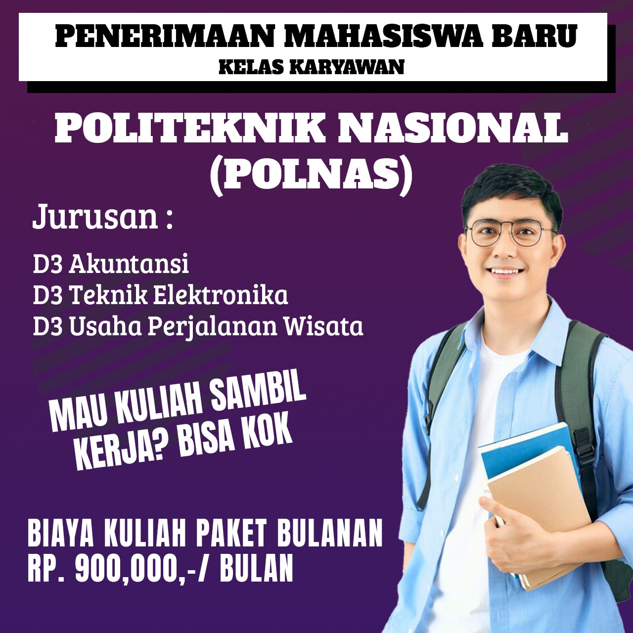 Kuliah Fleksibel dan biaya terjangkau di Politeknik Nasional