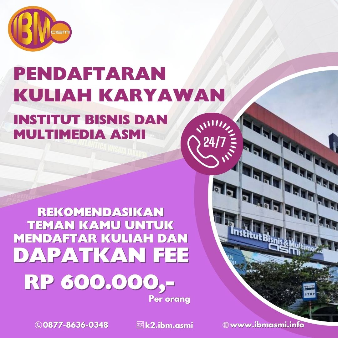 Biaya Daftar Institut Bisnis Dan Multimedia Asmi Akreditasi Baik  