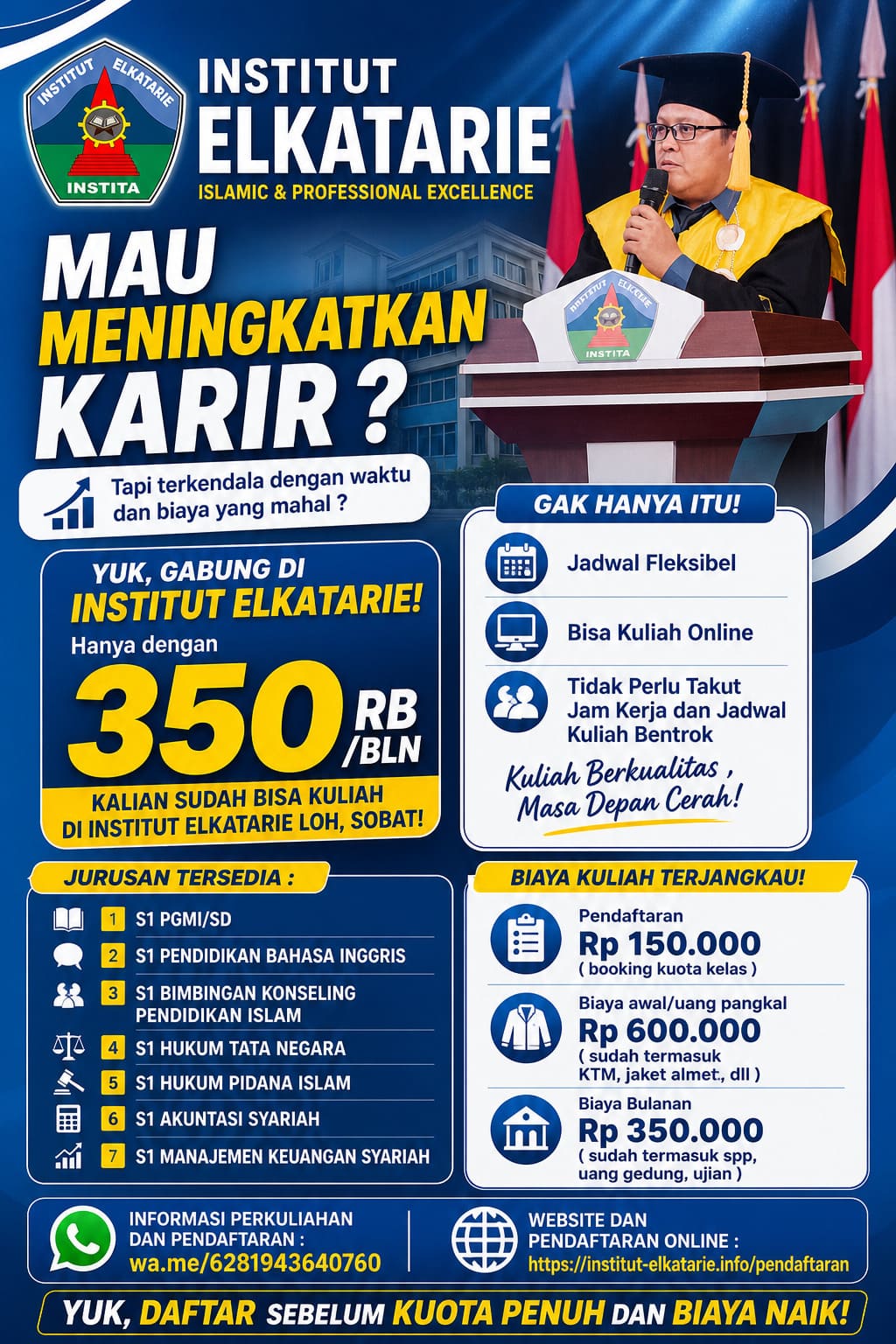 Wujudkan Gelar Tanpa Meninggalkan Pekerjaan di Institut ElKatarie
