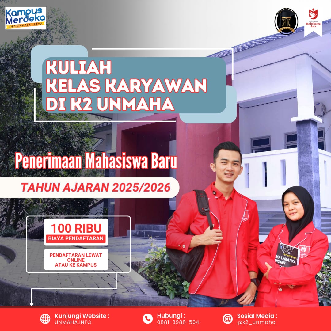 Kuliah Fleksibel Kelas Karyawan di K2 UNMAHA