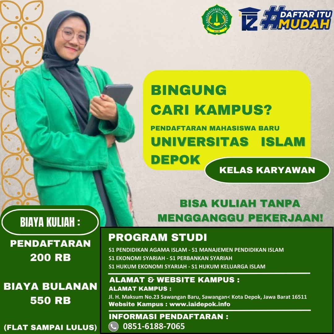 Universitas Islam Depok Kampus Dengan Jurusan Perbankan dan Ekonomi Syariah Di Depok