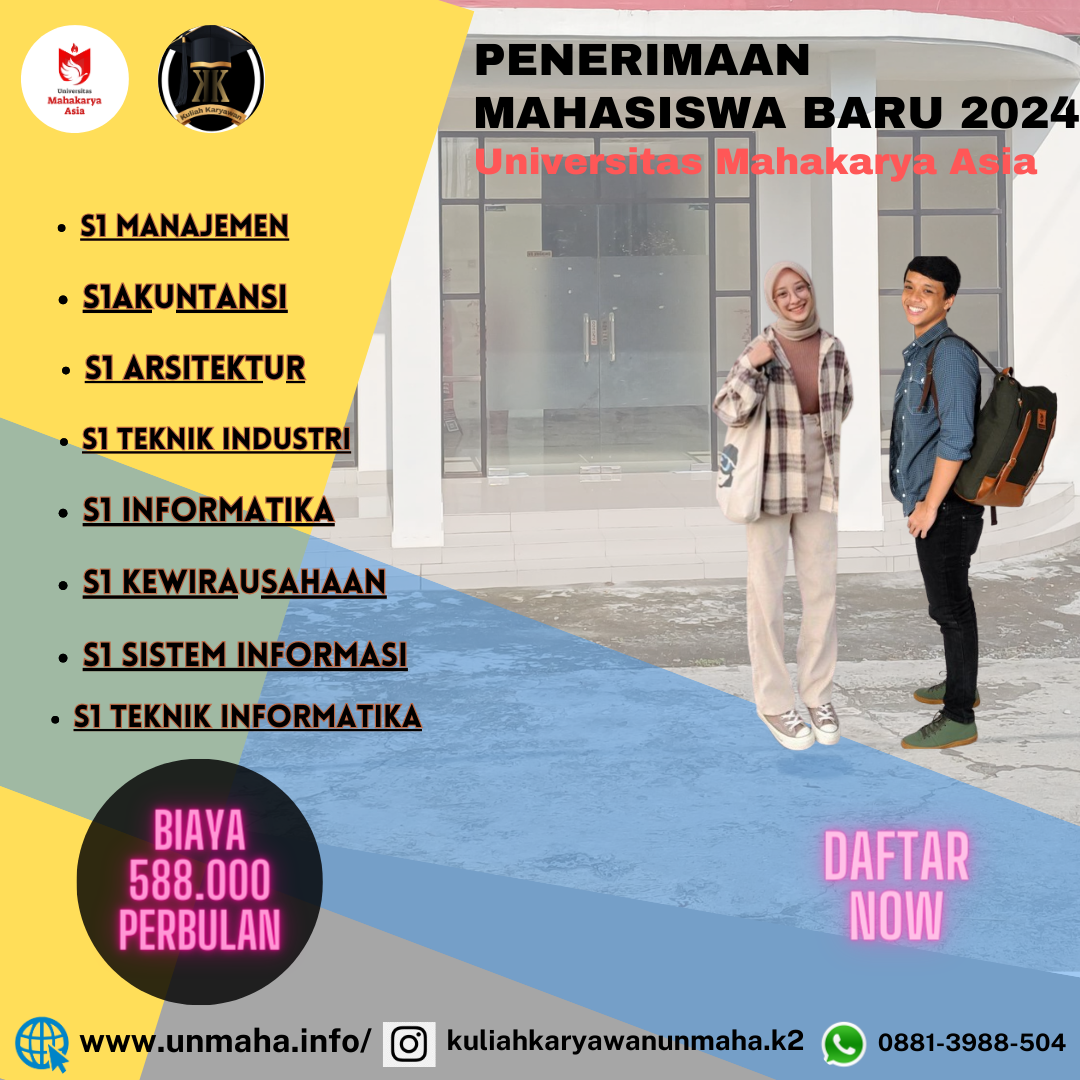 Kampus Pilihan Tepat Kelas Karyawan Universitas Mahakarya Asia
