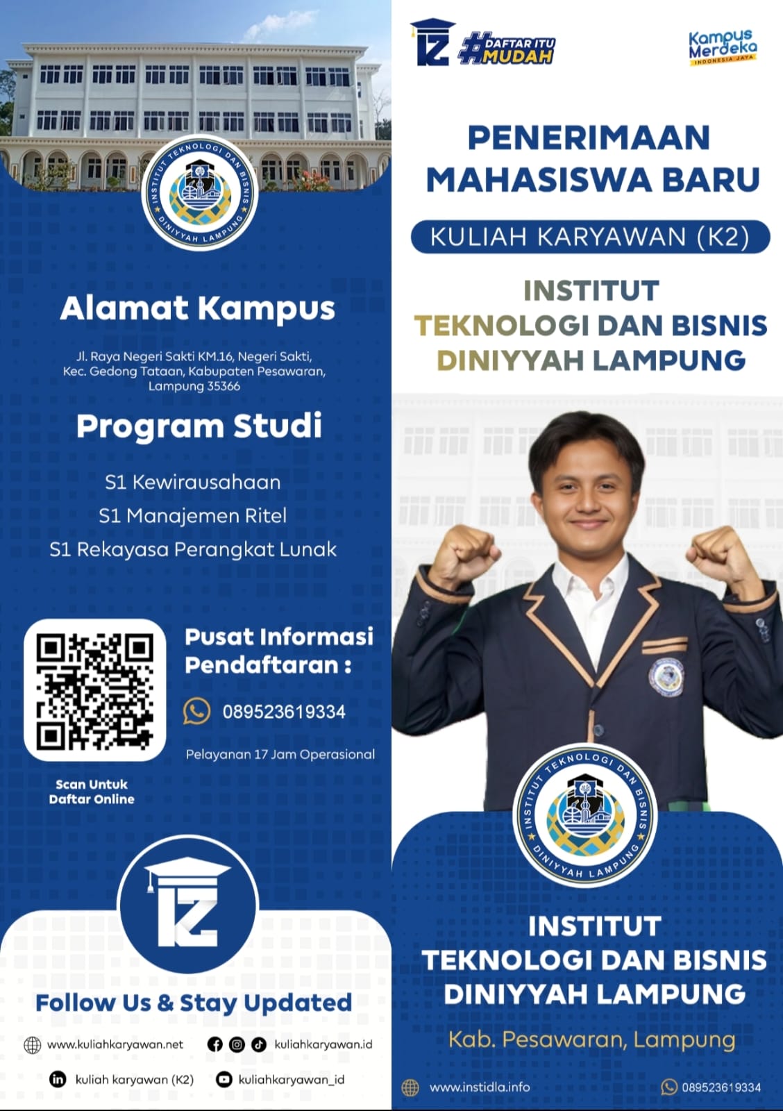 Penerimaan Mahasiswa Baru Kelas Karyawan Kampus INSTIDLA Lampung