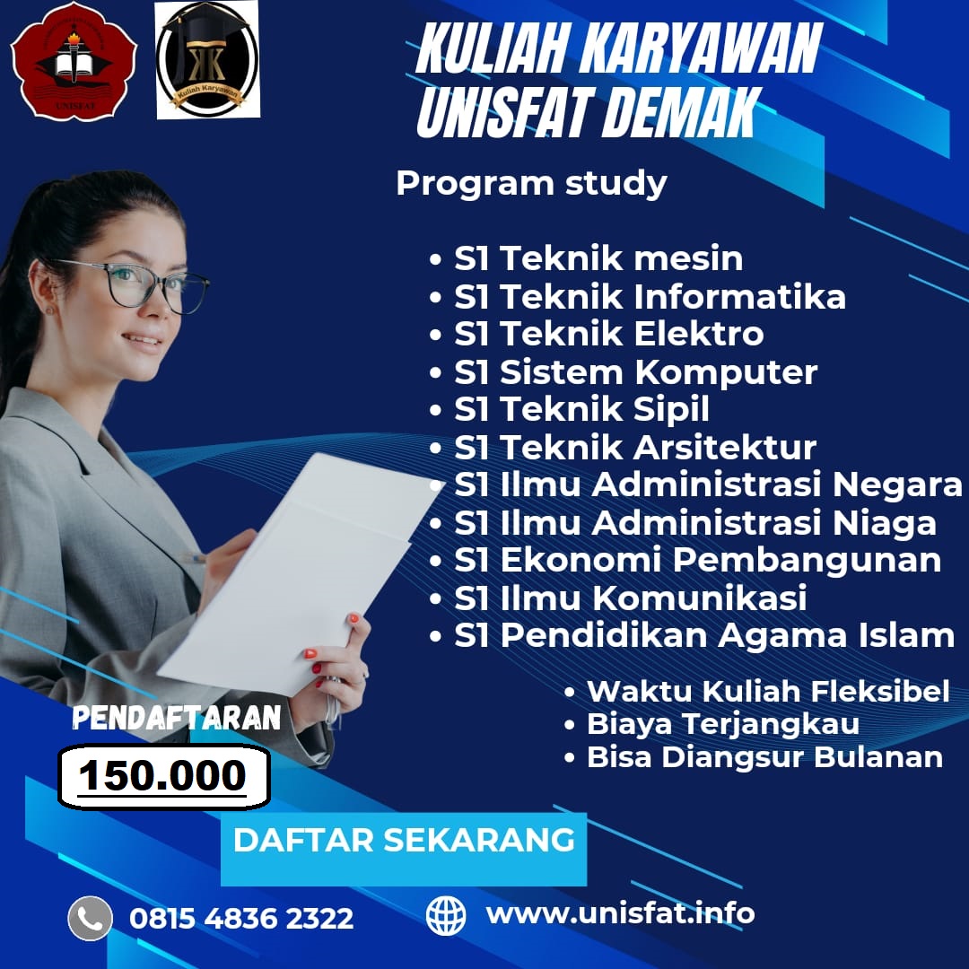 Kuliah Karyawan Kampus UNISFAT Demak Pilihan Terbaik