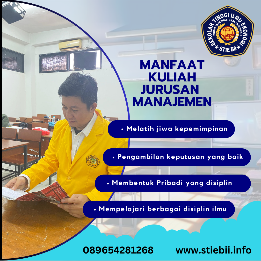 Manfaat Kuliah Jurusan Manajemen di STIE BII