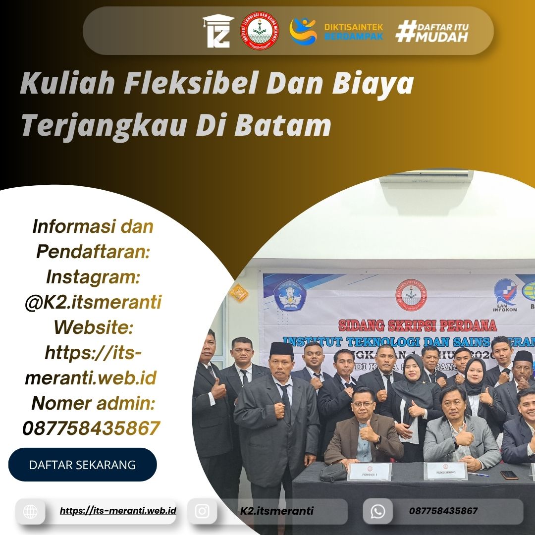 Kuliah Fleksibel Dan Biaya Terjangkau Di Batam