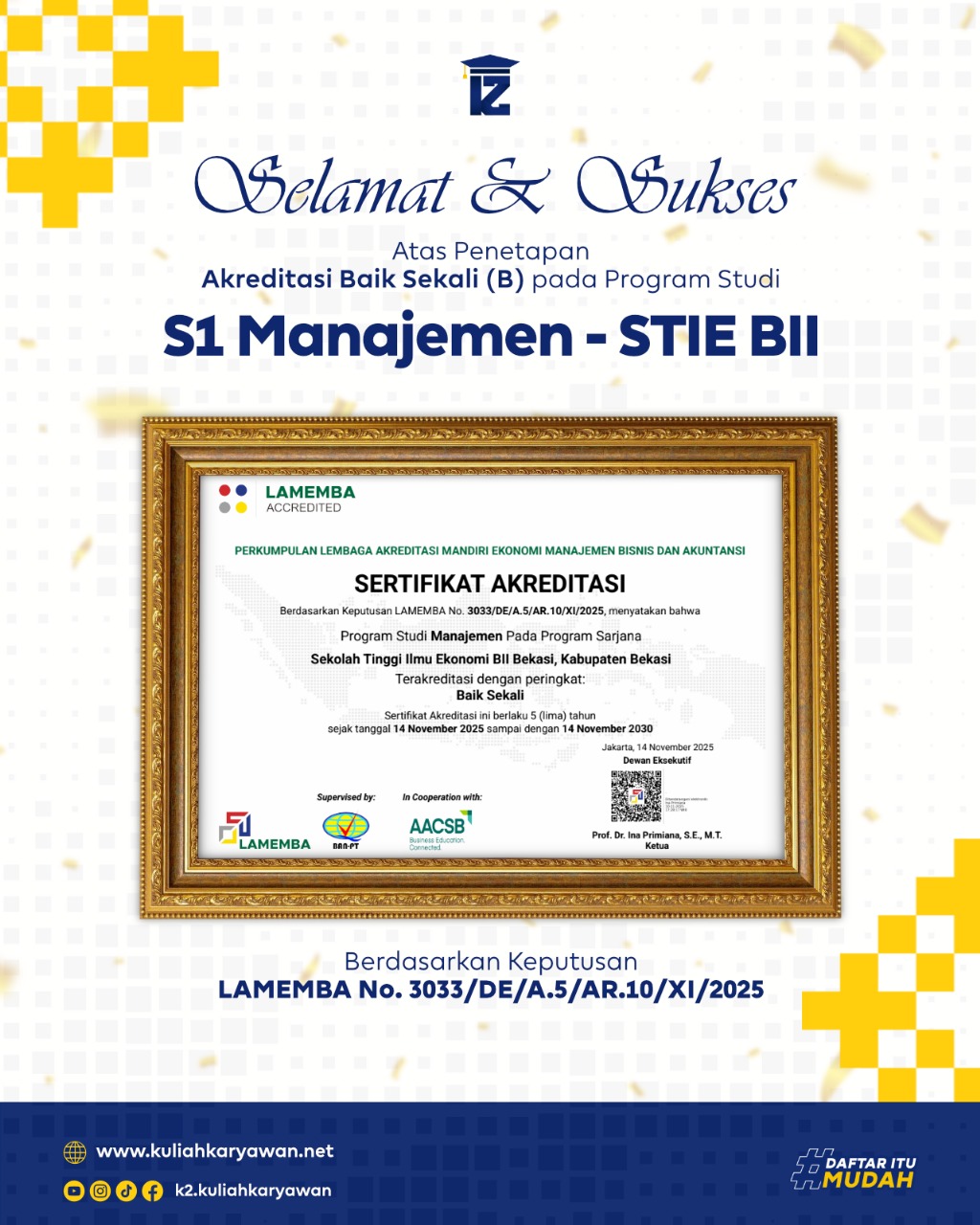 Selamat Program Studi S1 Manajemen Kampus STIE BII Terakreditasi Baik Sekali