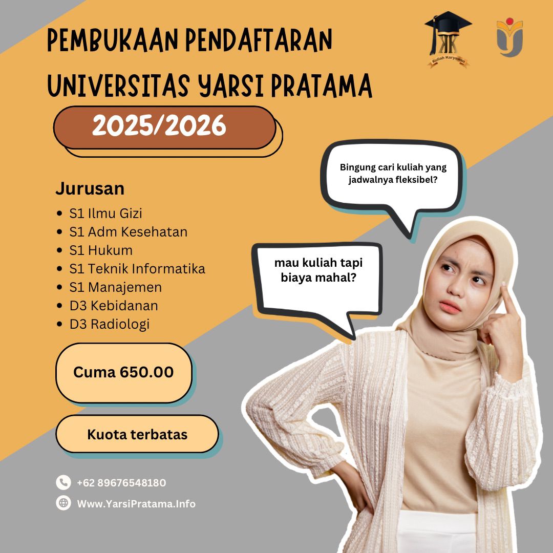 Kuliah di Universitas Yarsi Pratama Gerbang Menuju Masa Depan Cemerlang