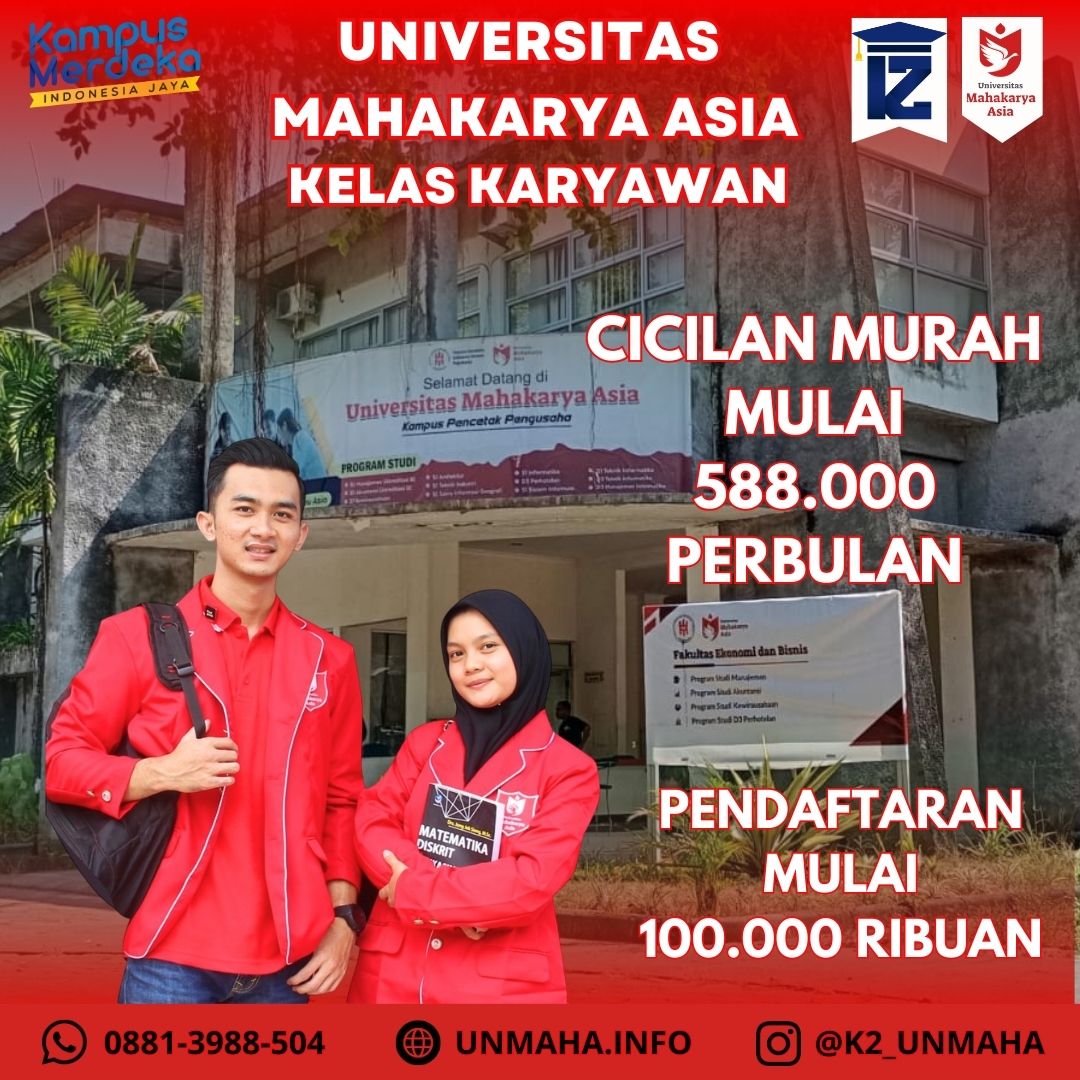 Kuliah Karyawan K2 UNMAHA: Cicilan Ringan Mulai 588 Ribu, Wujudkan Gelar Tanpa Beban