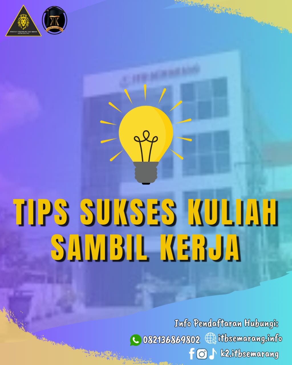 Tips Sukses Kuliah Sambil Kerja