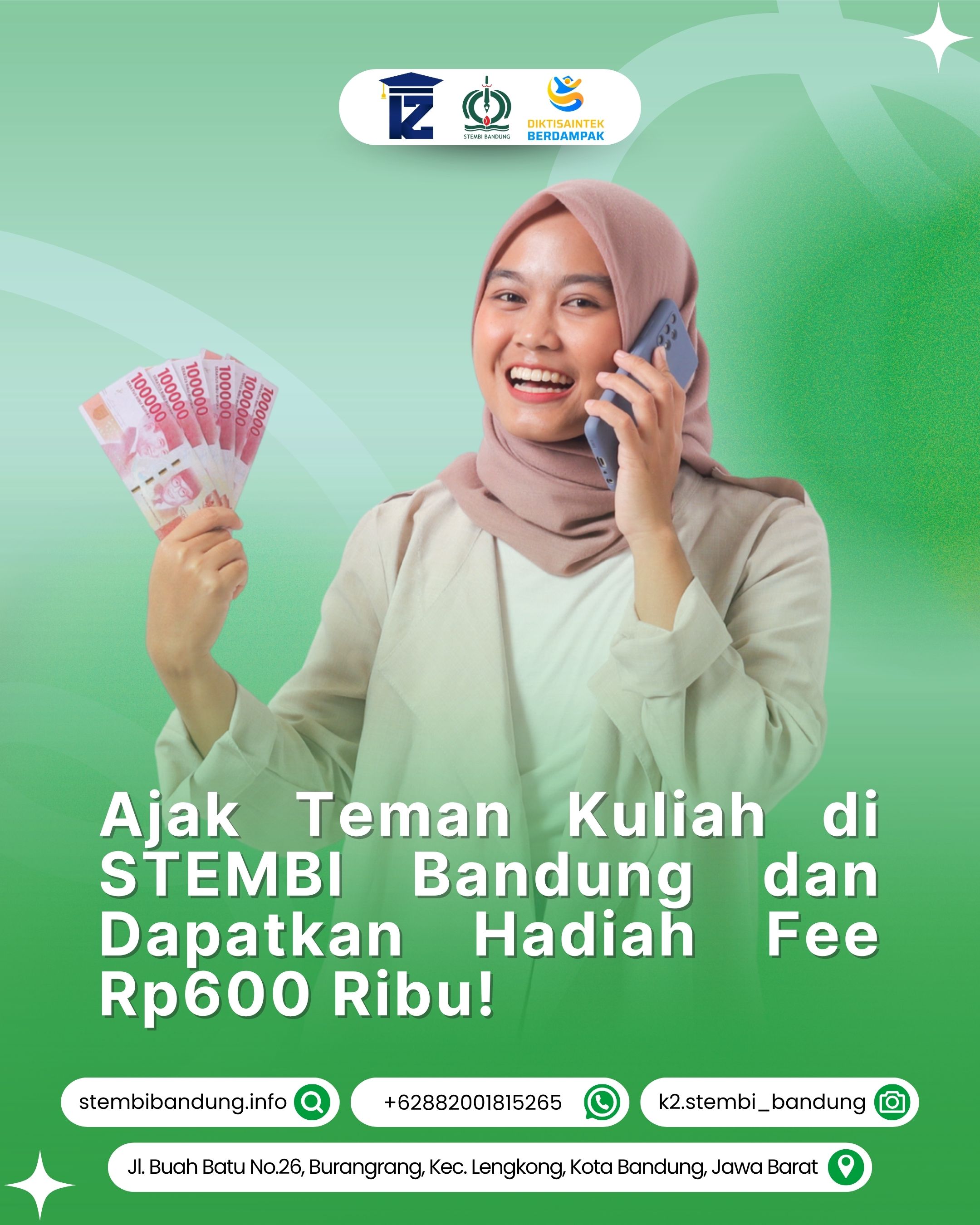 Ajak Teman Kuliah Di STEMBI Bandung Dan Dapatkan Hadiah Rp600 Ribu