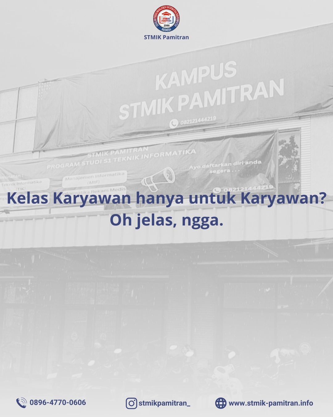 Kelas Karyawan STMIK Pamitran Hak Segala Insan