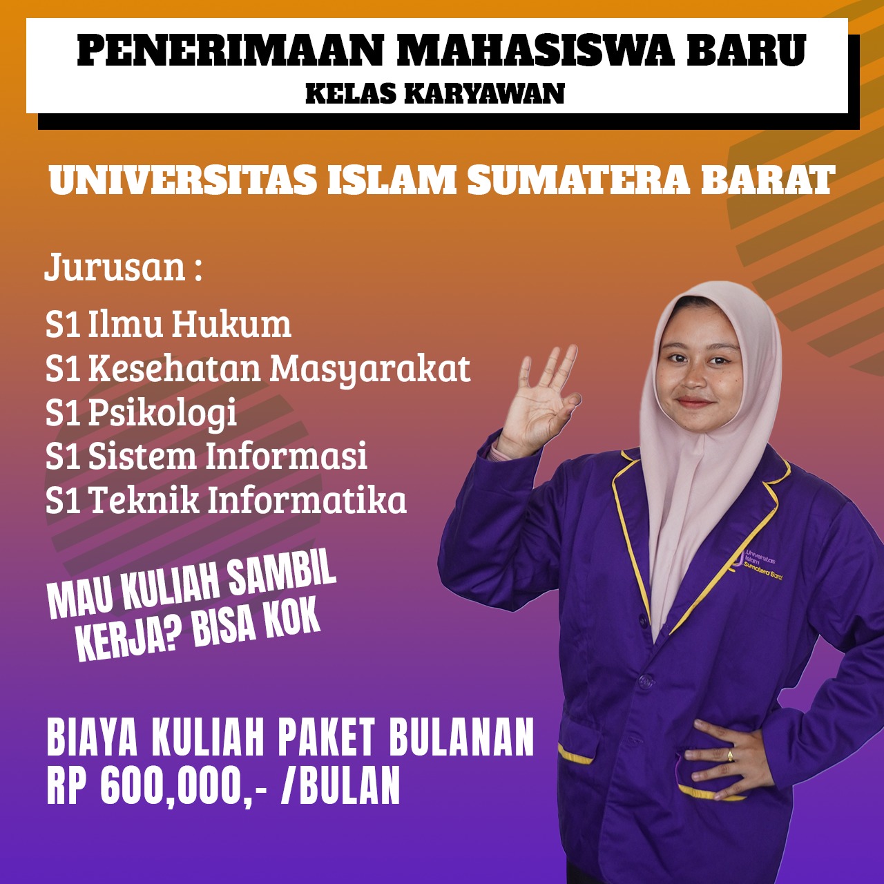 Kuliah Sambil Kerja Kelas Karyawan di Universitas Islam Sumatera Barat UISB Padang