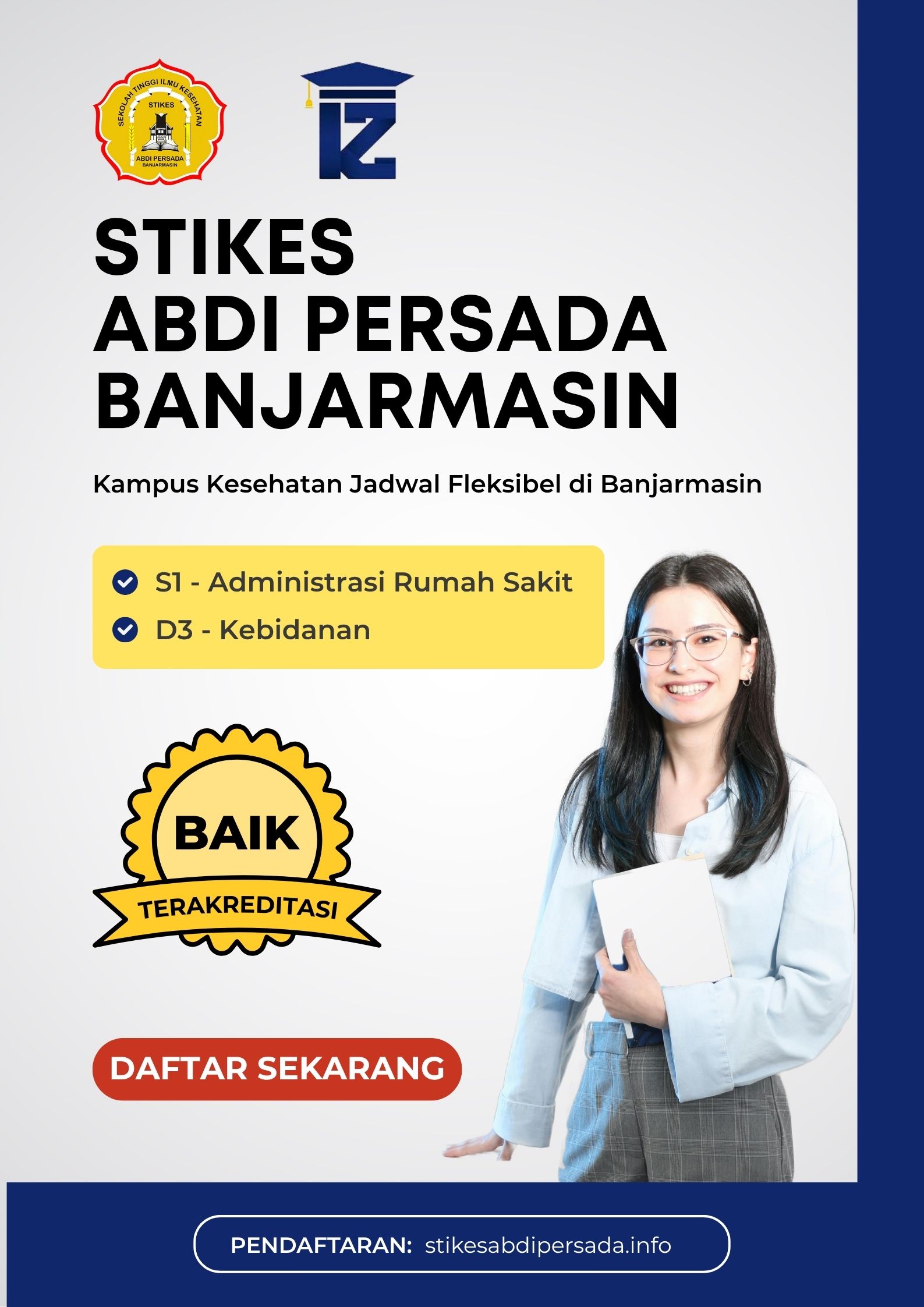 STIKES Abdi Persada Kampus Kesehatan dengan Jadwal Fleksibel di Banjarmasin