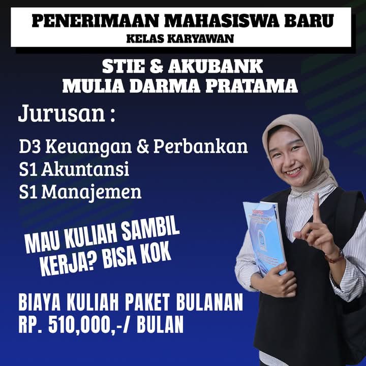Kuliah Hemat dan Berkualitas di STIE AKUBANK Mulia Darma Pratama