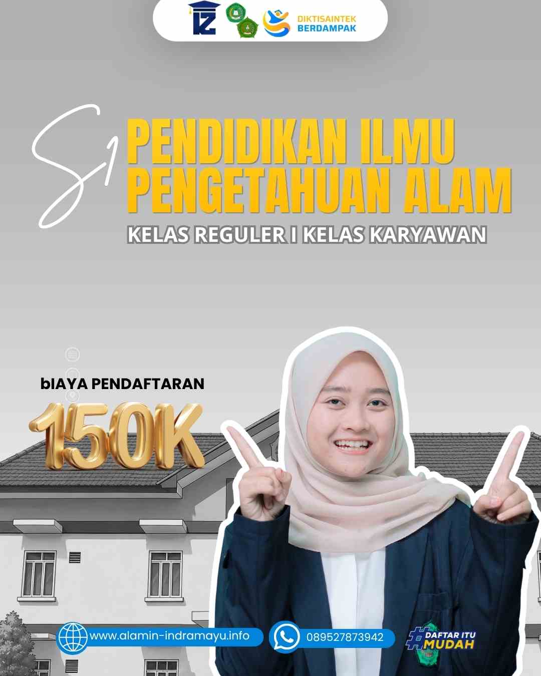 Kuliah Kelas Reguler atau Kelas Karyawan Jurusan Pendidikan Ilmu Pengetahuan Alam di STKIP Al Amin I