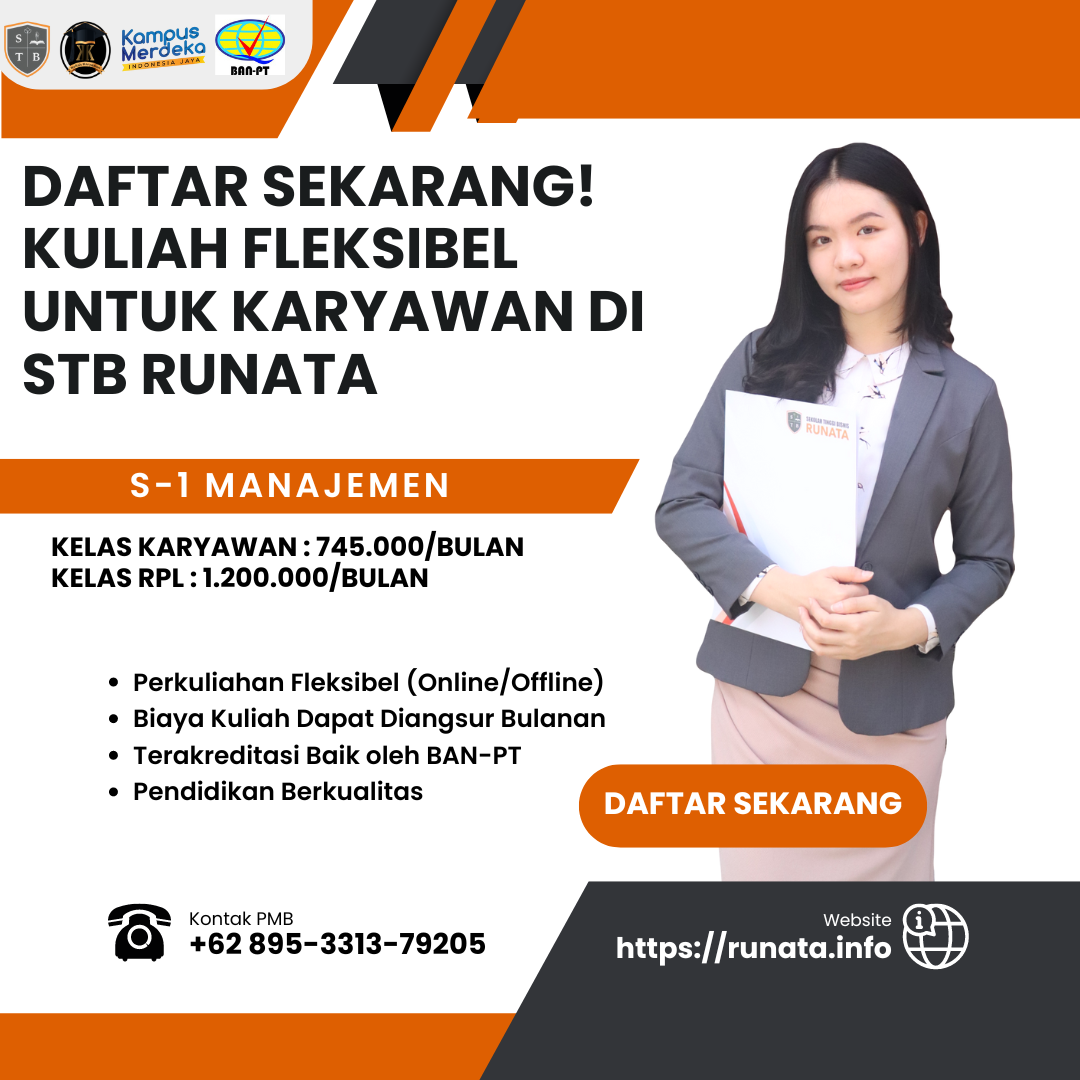 Daftar Sekarang Kuliah Fleksibel Untuk Karyawan Di STB Runata
