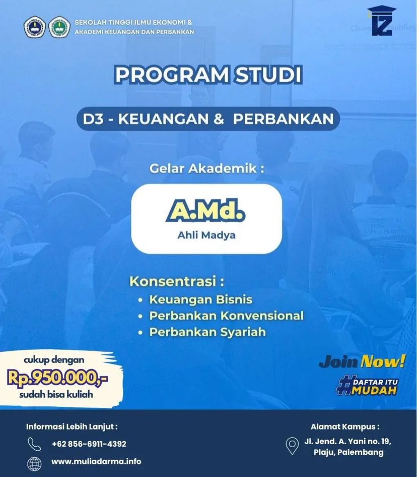 Jurusan D3 Keuangan & Perbankan Di Kampus STIE-AKUBANK Mulia Darma Palembang
