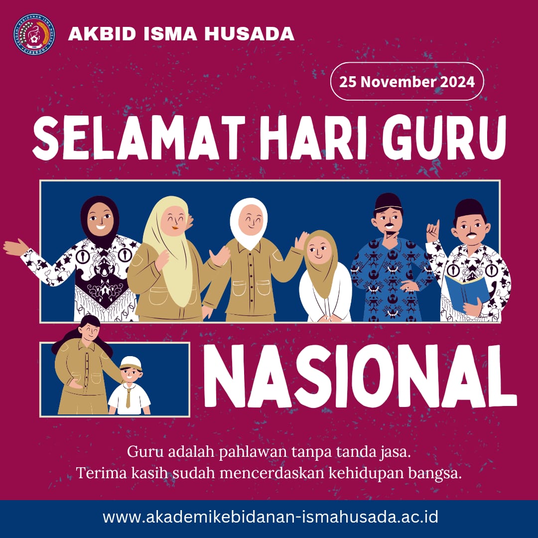 Akbid Isma Husada Cirebon Mengucapkan Selamat Hari Guru