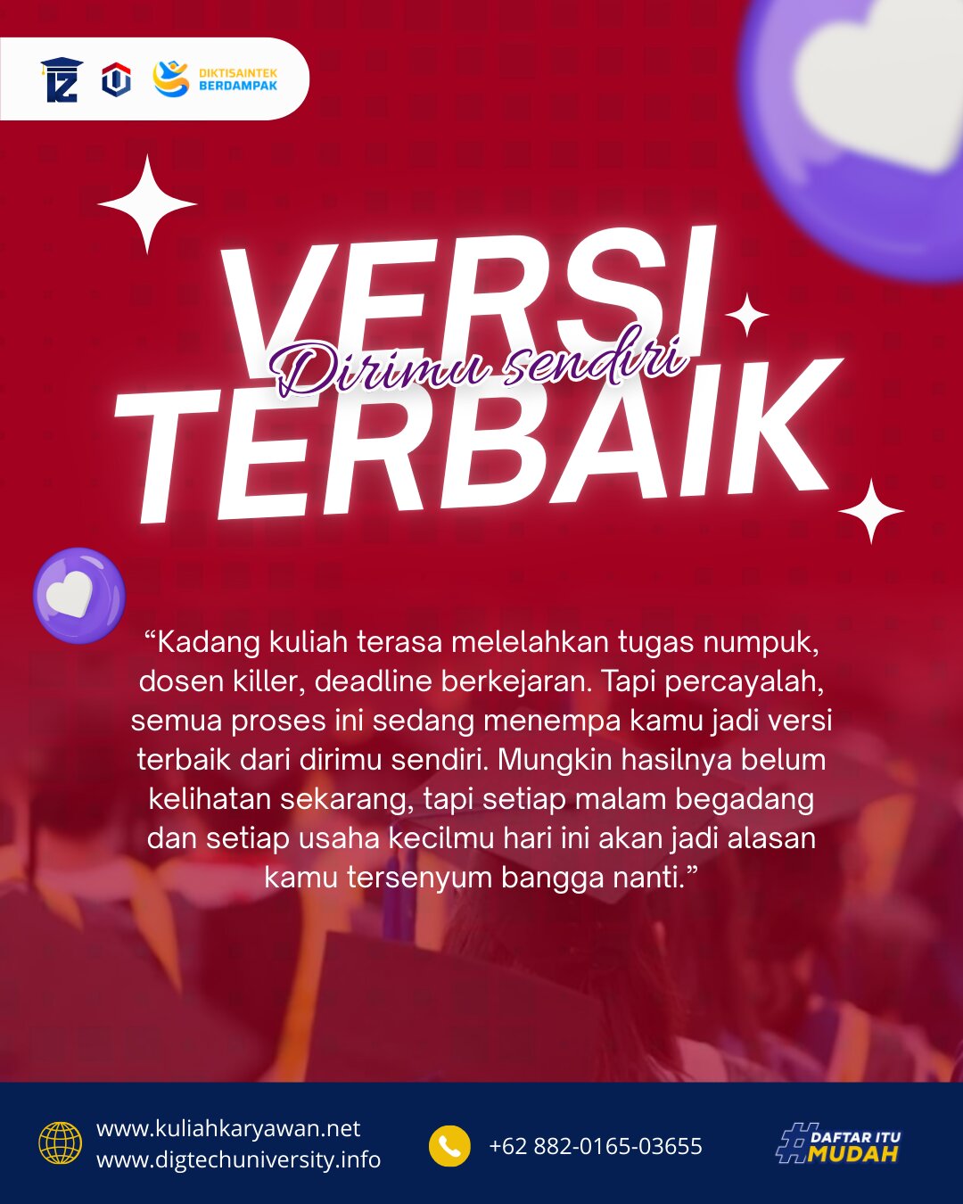 Jadi Versi Terbaik Dirimu Sendiri di Digitech University