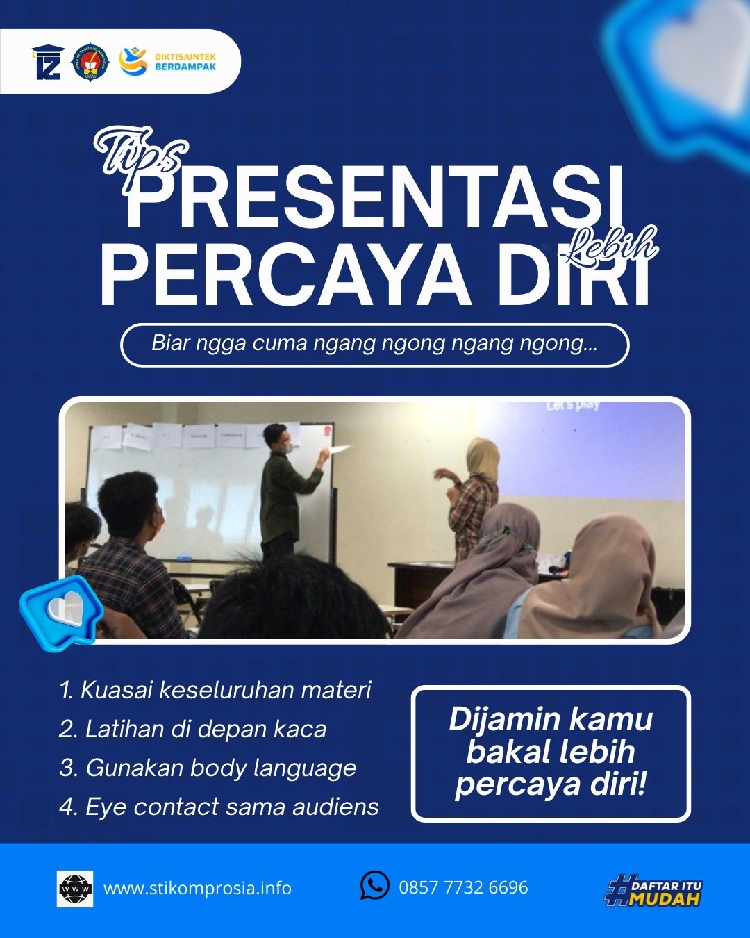 Tips Presentasi Lebih Percaya Diri ala Mahasiswa Ilmu Komunikasi STIKOM PROSIA