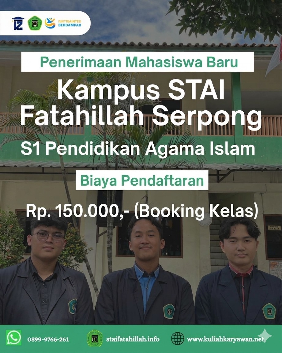 STAI Fatahillah Serpong Menerima Mahasiswa Pindahan SPP Perbulannya 600rb 