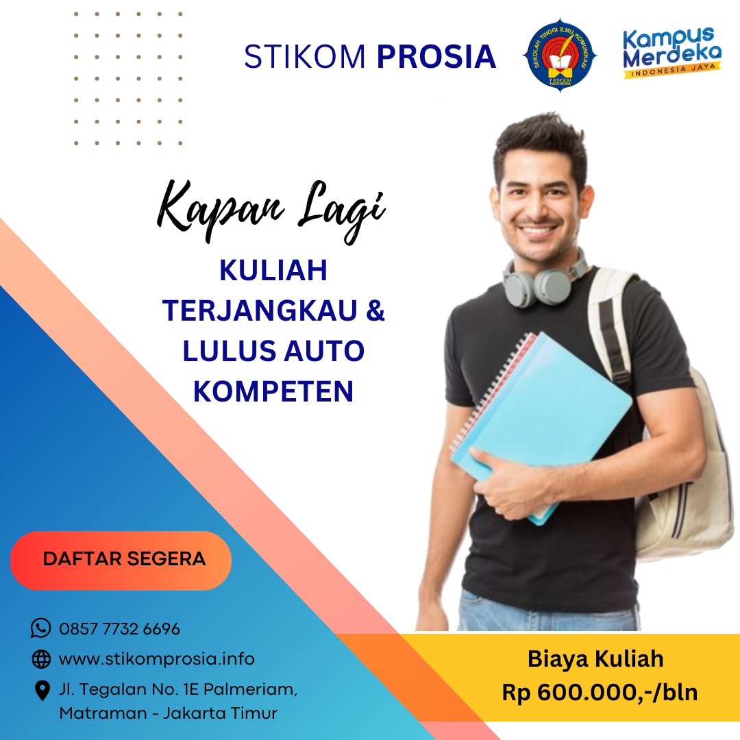 STIKOM PROSIA Biaya Kuliah Terjangkau dan Lulus Auto Kompeten