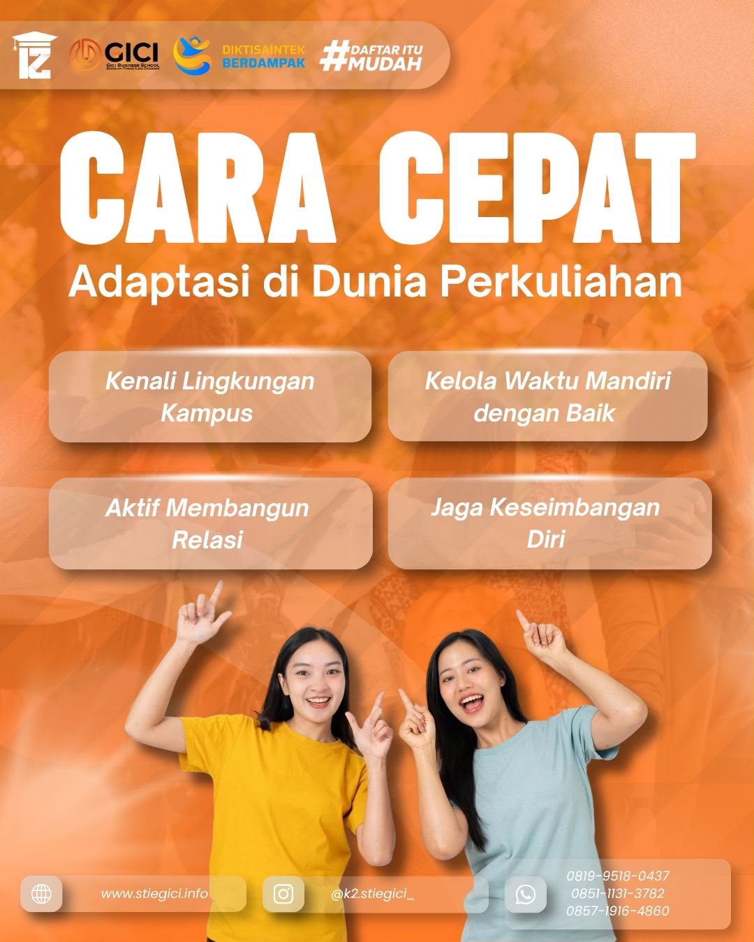 Kuliah di STIE GICI Depok Ini Tips Cepat Beradaptasi