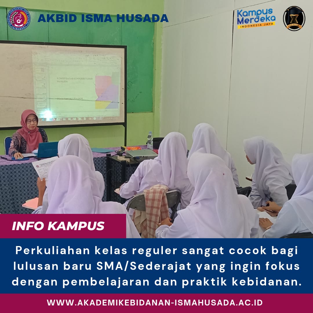 Perkuliahan Kelas Reguler Akademi Kebidanan Isma Husada Cirebon