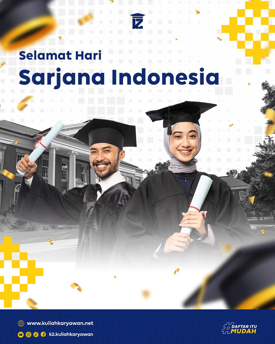 Selamat Hari Sarjana Nasional 2025