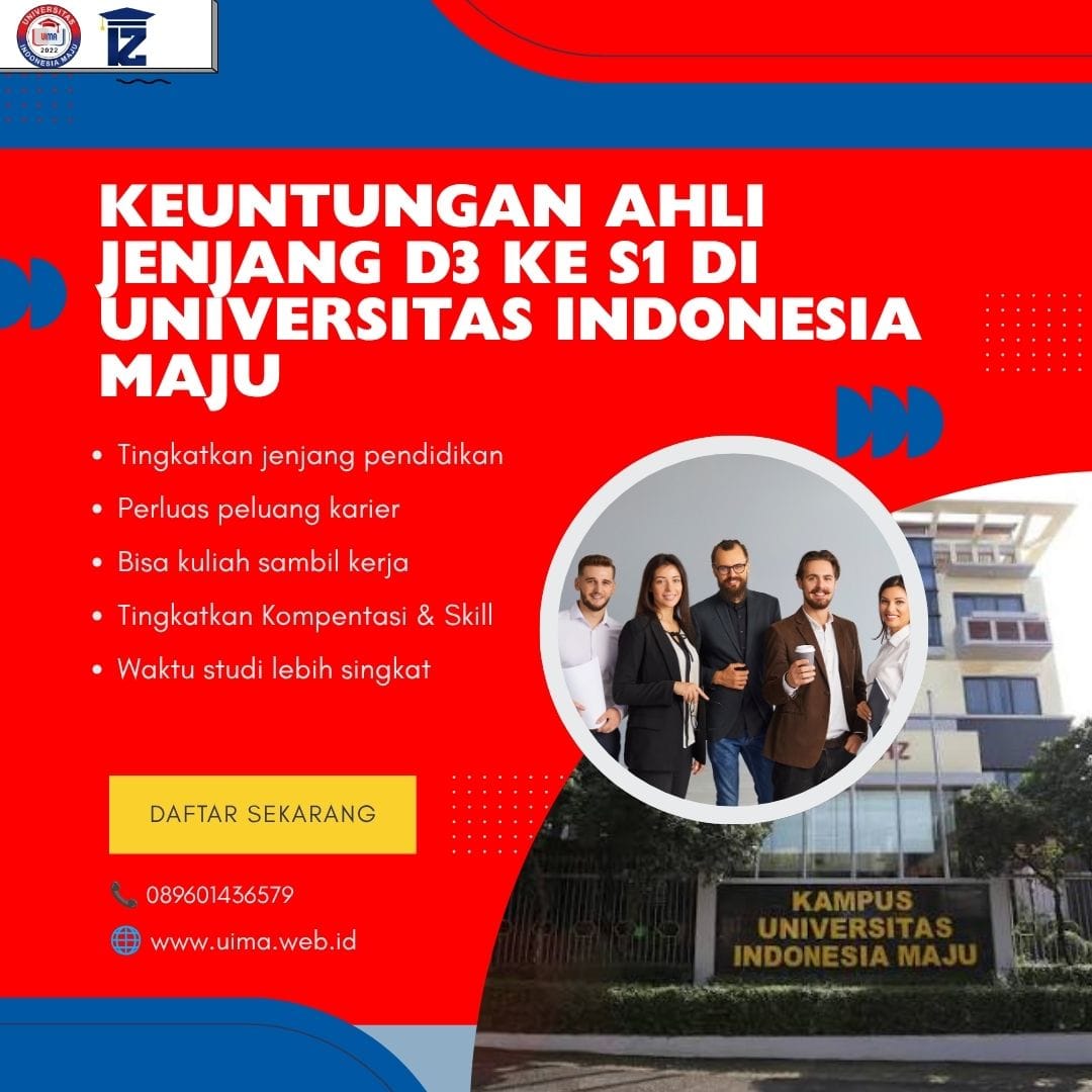 Pendaftaran Mahasiswa Lulusan D3 Ke S1 Di Universitas Indonesia Maju