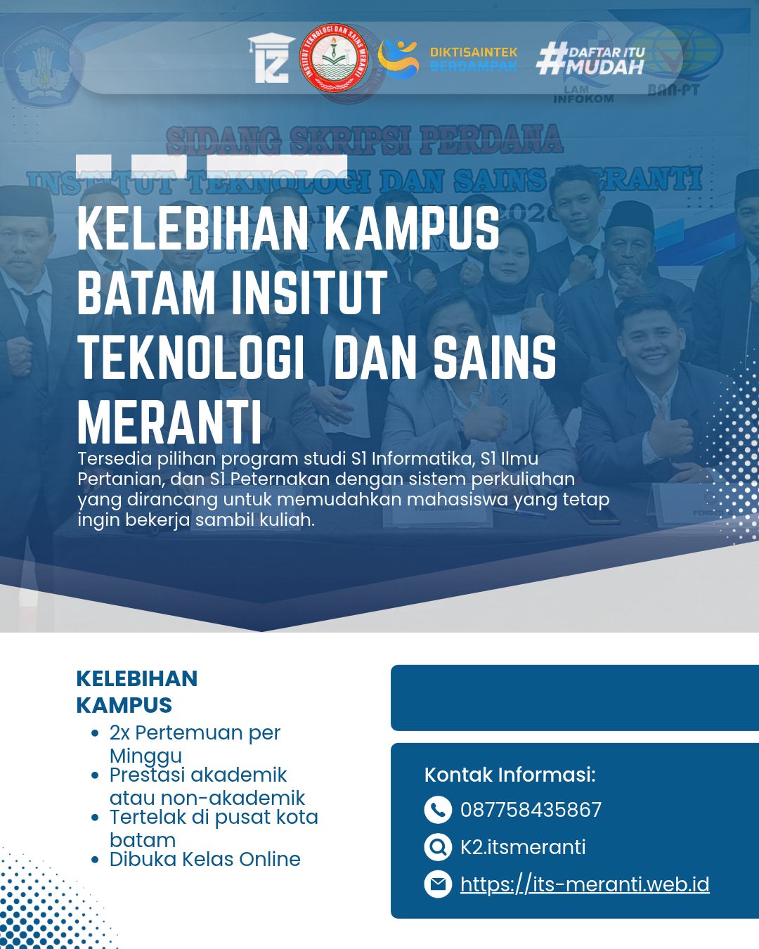 Kelebihan Kampus Batam Insitut Teknologi  dan Sains Meranti 