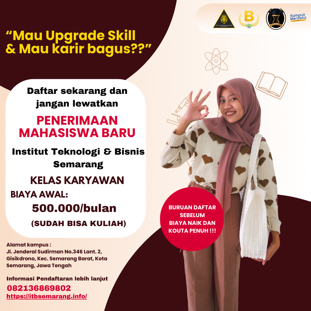 Kampus Terbaik di Semarang untuk Kuliah Sambil Kerja Institut Teknologi dan Bisnis Semarang Genap 20