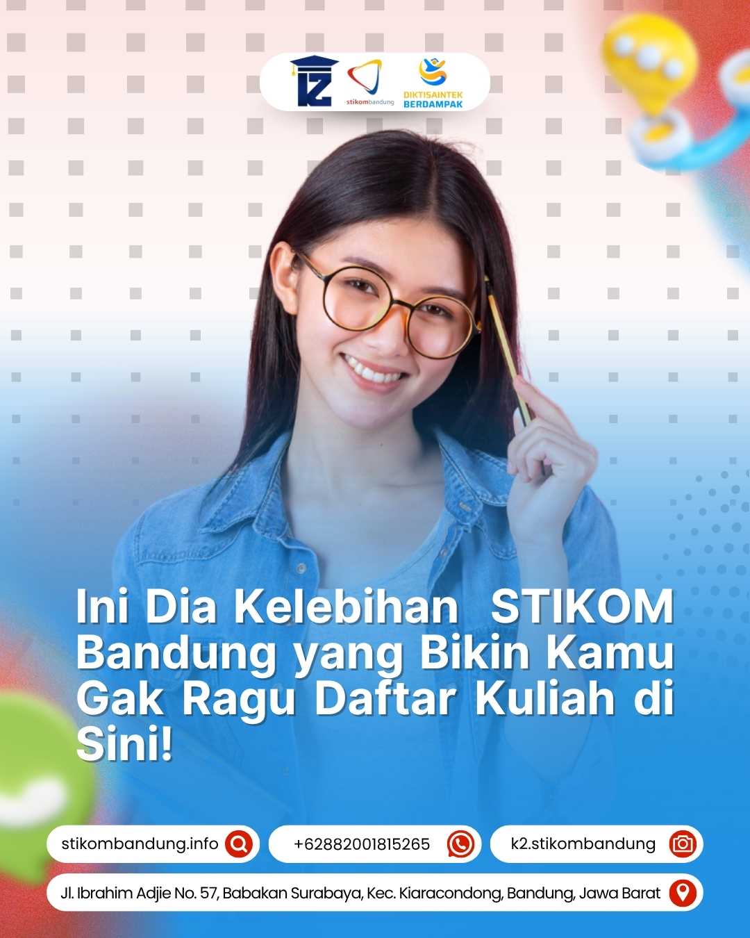 Kelebihan STIKOM Bandung yang Bikin Kamu Gak Ragu Kuliah di Sini