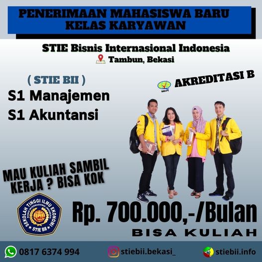 Informasi Pendaftaran Kelas Karyawan STIE Bisnis Internasional Indonesia Tambun tahun 2023