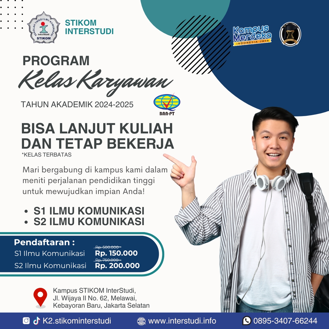 Kelas Karyawan S1&S2 Perguruan Tinggi STIKOM InterStudi 