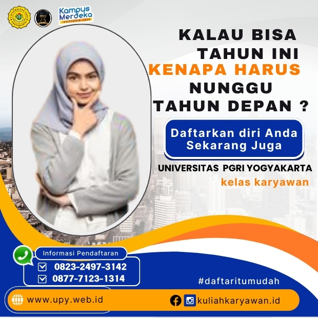 Kuliah Kelas Karyawan Universitas PGRI Yogyakarta (UPY)