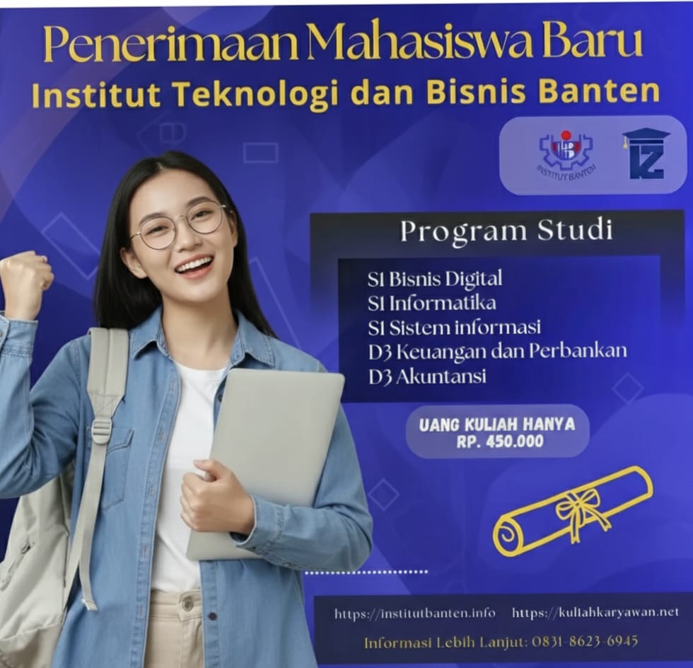 ITB Banten Kampus dengan Jurusan Sistem Infromasi Biaya Terjangkau di Kota Serang