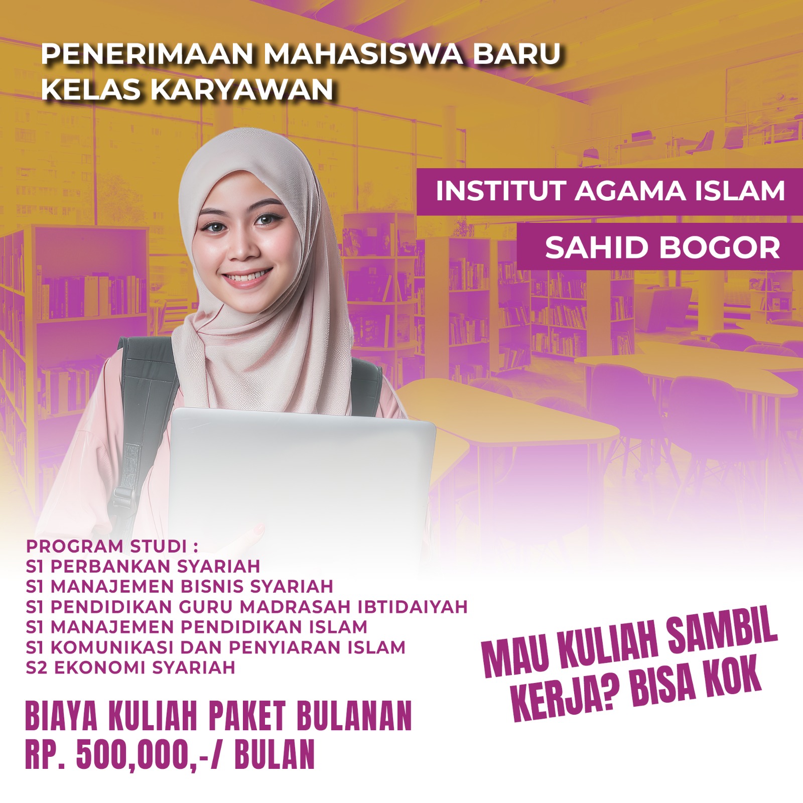 Daftar Beasiswa Kelas Karyawan Institut Agama Islam Sahid Bogor Sekarang